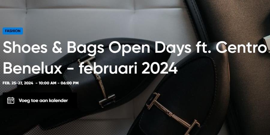 Shoes & Bags Open Days ft. Centro Benelux